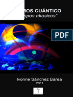 Ivonne Sanchez Barea - Cosmos Cuántico Campos Akasicos