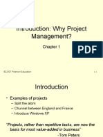 Introduction: Why Project Management?: © 2007 Pearson Education