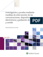Investigación y Prueba Mediante Medidas de Intervención de Las Comunicaciones, Dispositivos Electrónicos y Grabación de Imagen y Sonido