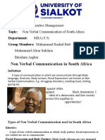 Project: Comparative Management Topic: Non Verbal Communication of South Africa. Department: MBA (3.5) Group Members: Muhammad Rashid Butt