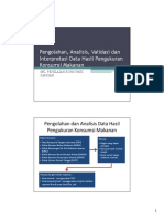 Pengolahan, Analisis, Validasi Dan Interpretasi Data Hasil Pengukuran Konsumsi Makanan