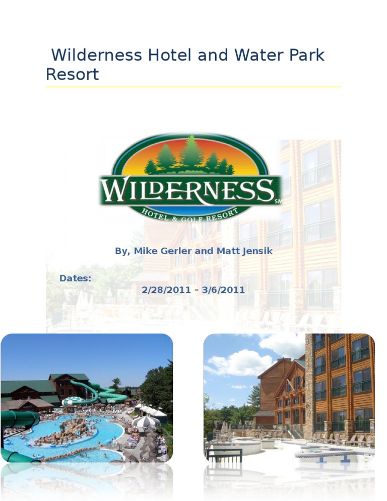 Wilderness Hotel & Water Park Resort | PDF | Science & Mathematics