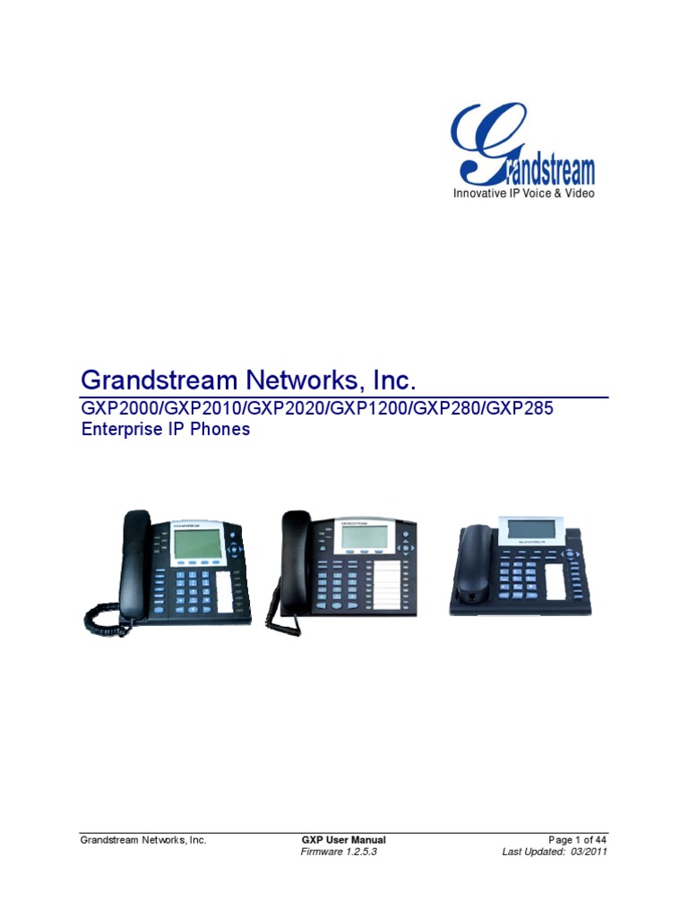 Grandstream Networks, Inc.: GXP2000/GXP2010/GXP2020/GXP1200/GXP280 ...