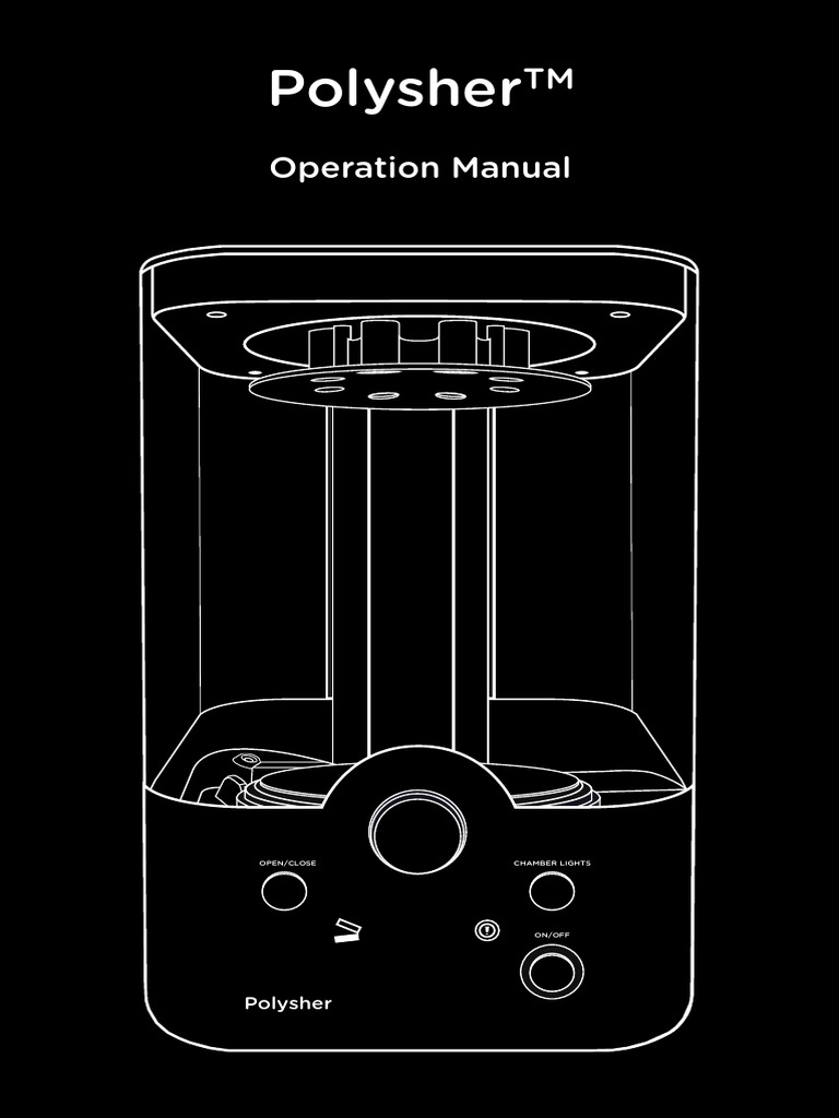 Polysher Operation Manual | PDF | 3 D Printing | Waste Management