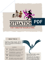 Situations For Tabletop Roleplaying