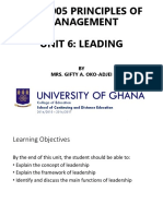 Ugbs 005 Principles of Management Unit 6: Leading: BY Mrs. Gifty A. Oko-Adjei