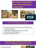 Pertemuan Ke 20 Periode Masa Praaksara Secara Perkembangan Hidup