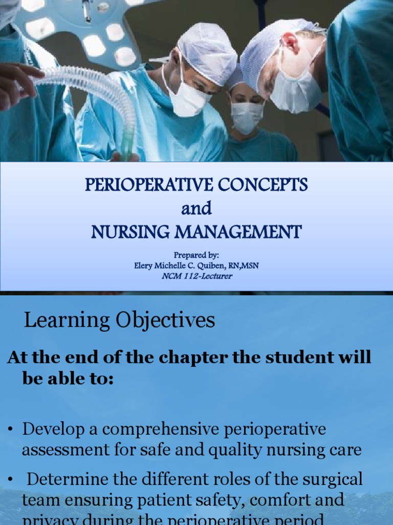 Perioperative Nursing Management Guide | PDF | Surgery | Anesthesia