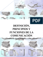Comunicaciòn Definiciòn, Principios y Funciones