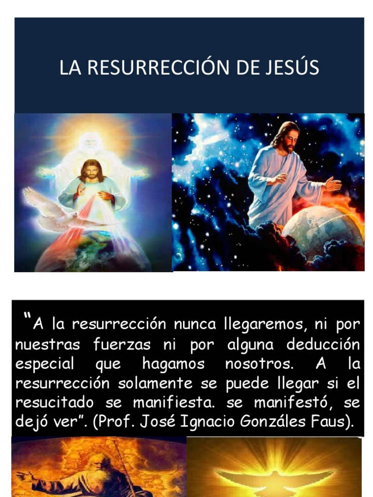 La Resurrección de Jesús: Testimonios y Fe | PDF | La resurrección de ...