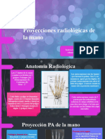 Proyecciones Radiológicas de La Mano