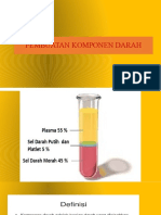 Pembuatan Komponen Darah