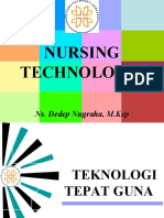 Nursing Technology: Ns. Dedep Nugraha, M.Kep