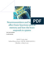 Neurotransmitters and How They Affect Brain Functions Such As Memory and How The Brain Responds To Opiates