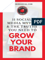 Grow Your Brand: 11 Social Media Myths & The Truths You Need To