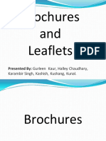 Brochures and Leaflets: Presented By: Gurleen Kaur, Halley Chaudhary