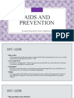Aids and Prevention: By: Amalee Carrasco (Period 5 Grade 11 Health Science 2)