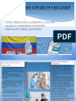 Booklet On Covid-19 Vaccines: Luisa Fernanda Londoño Cadavid Mariana Restrepo Londoño Fernando Mejia Quintero