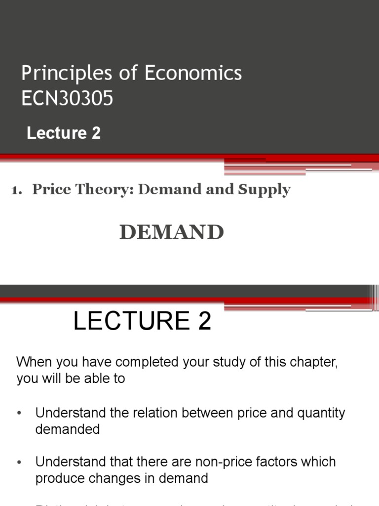 Understanding Demand and Supply Through Analysis of a Principles of