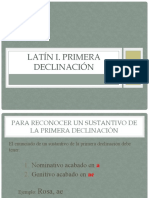 Latín I. Primera Declinación