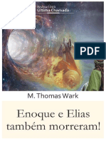 Enoque e Elias Tambem Morreram