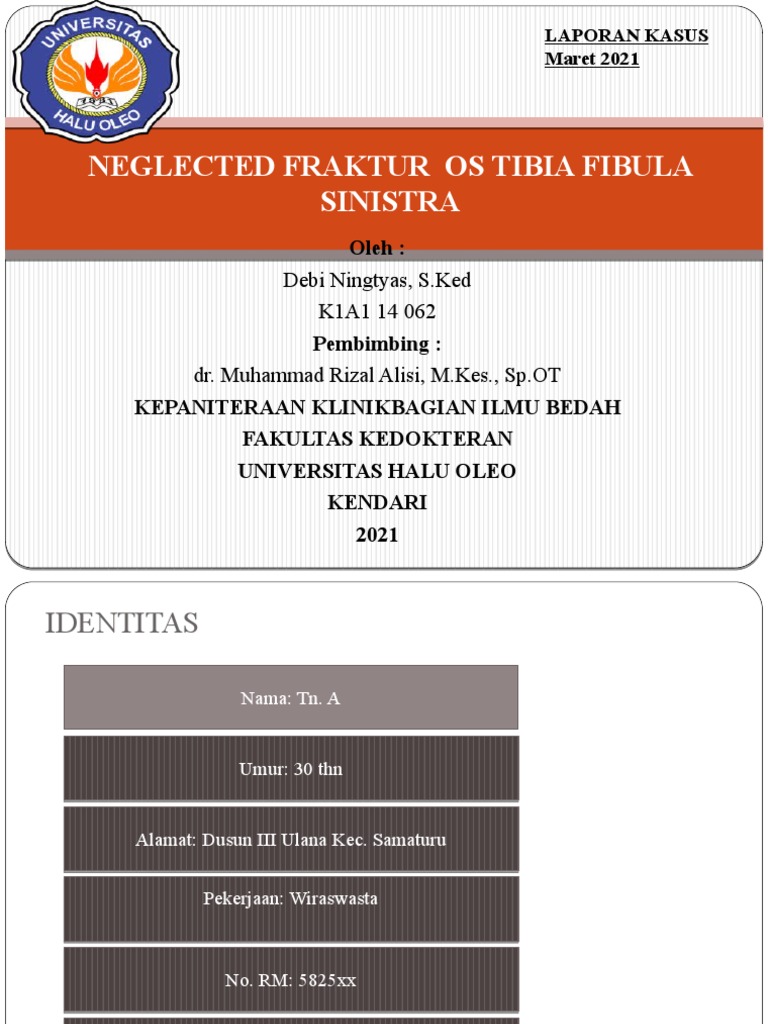 Lapsus NEGLECTED FRAKTUR OS TIBIA FIBULA SINISTRA | PDF