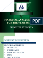 Financial Analysis of Itc FOR THE YEAR 2007-2008: Presented by Group 6