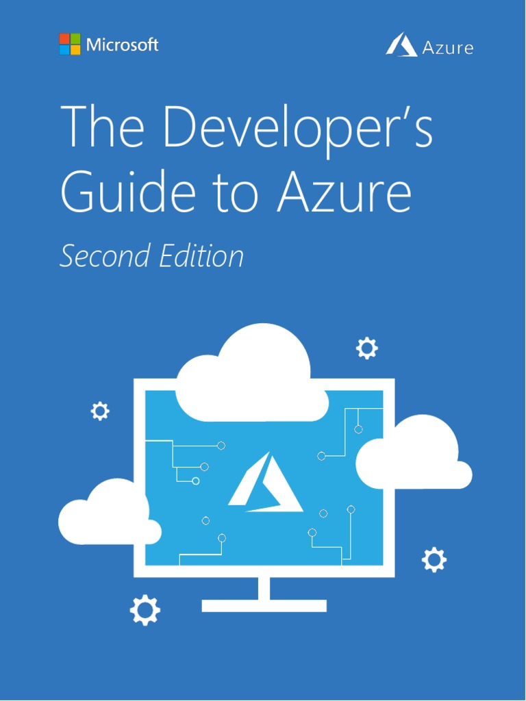 The Developer's Guide To Azure: Second Edition | PDF | Microsoft Azure ...