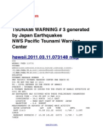 TSUNAMI WARNING # 3 Generated by Japan Massive Earthquakes (8.9 Richter Scale!!!) NWS Pacific Tsunami Warning Center USGS