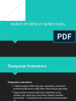 Tapka 3 Tumpatan Sementara