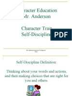 Character Education Mr. Anderson Character Trait Self-Discipline