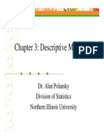 Chapter 3: Descriptive Measures: Dr. Alan Polansky Division of Statistics Northern Illinois University