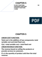 Chapter-5: Linear Functions Linear Cost Functions Linear Revenue Functions Linear Profit Functions Break Even 182