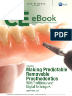 Making Predictable Removable Prosthodontics With Traditional and Digital Techniques