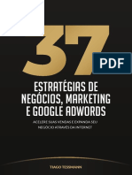 37 Estrategias de Negocios, Marketing e Google Adwords - Tiago Tessmann