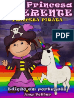 Uma Princesa Diferente - Princesa Pirata (Livro Infantil Ilustrado) by Amy Potter