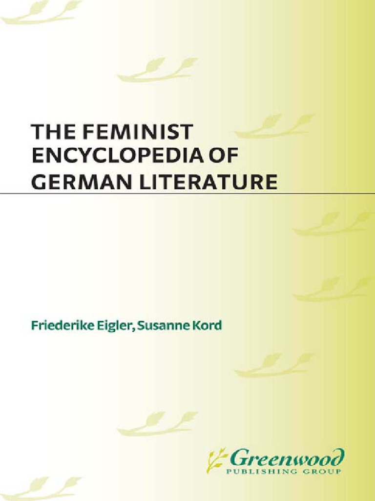 Silo - Pub The Feminist Encyclopedia of German Literature | PDF | Feminism  | Gender Studies