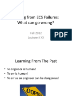 Learning From ECS Failures: What Can Go Wrong?: Fall 2012 Lecture # XX