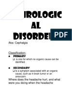 Neurologic AL Disorders: Aka: Cephalgia