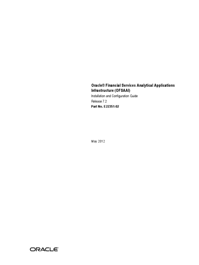 Oracle Financial Services Analytical Applications (OFSAA) Installation and  Configuration Guide Release 7.2 | PDF | Application Server | Java  (Programming Language)