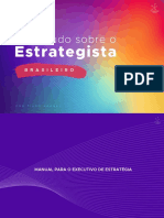 Um Estudo Sobre o Estrategista Brasileiro