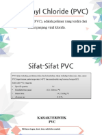 Polyvinyl Chloride (PVC)