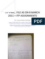 Itp Prac. File As On 8 March 2011 + Itp Assignments: For More Keep Visiting