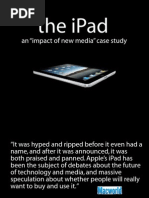 The Ipad: An "Impact of New Media" Case Study