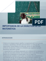 Importancia de La Didáctica de La Matemática