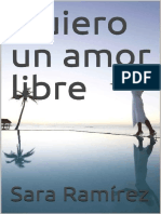 Quiero Un Amor Libre - .Sara Ramírez