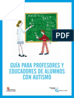 Guía Para Profesores y Educadores de Alumnos Con Autismo