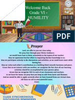 Welcome Back Grade VI - Humility