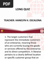 Long Quiz: Teacher: Hanelyn H. Escalona