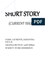 Short Story: (Current Issues)